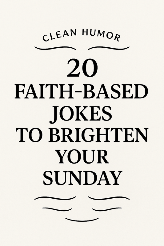 Sunday Laughs: 20 Faith-Based Jokes to Brighten a Rainy Day - Bubble Gum Wink