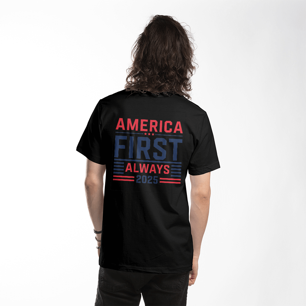 America First Always 2025 T-Shirt | Patriotic Unisex Tee - Bubble Gum Wink