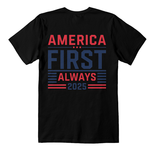 America First Always 2025 T-Shirt | Patriotic Unisex Tee - Bubble Gum Wink