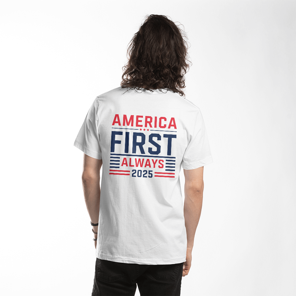 America First Always 2025 T-Shirt | Patriotic Unisex Tee - Bubble Gum Wink