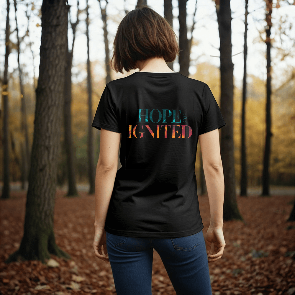 Hope Ignited 2025 -2  T-Shirt