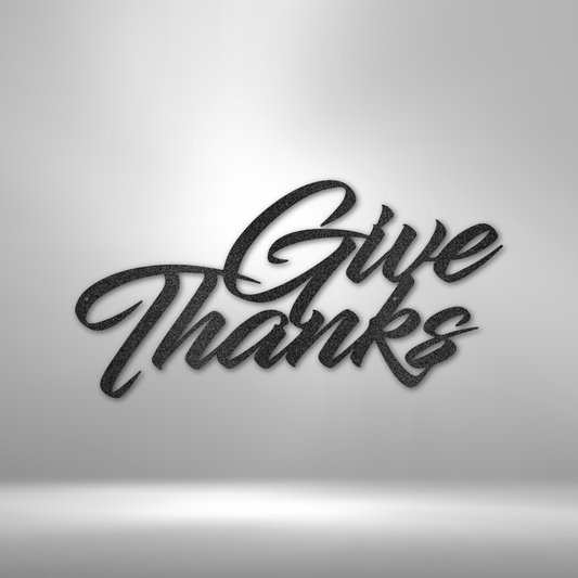Give Thanks - Steel Sign - Bubble Gum Wink
