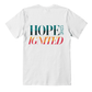 Hope Ignited 2025 | Bold Back Print Motivational T-Shirt - Bubble Gum Wink