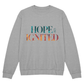 Hope Ignited 2025 Sweatshirt | Inspirational Unisex Crewneck - Bubble Gum Wink