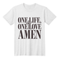 One Life, One Love, Amen – Bold Faith Tee - Bubble Gum Wink