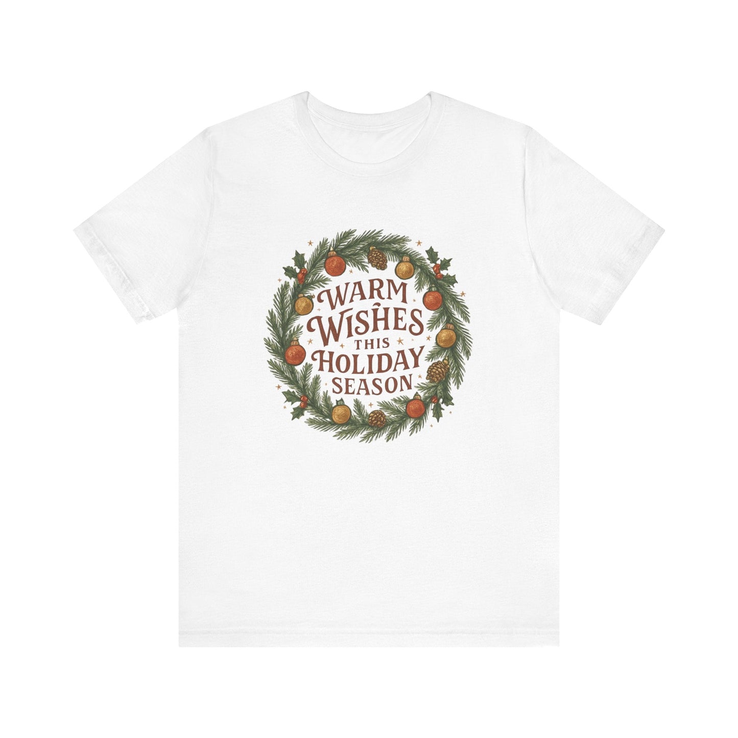 Warm Wishes Holiday Season T-Shirt | Festive Christmas Wreath Edition - Bubble Gum Wink