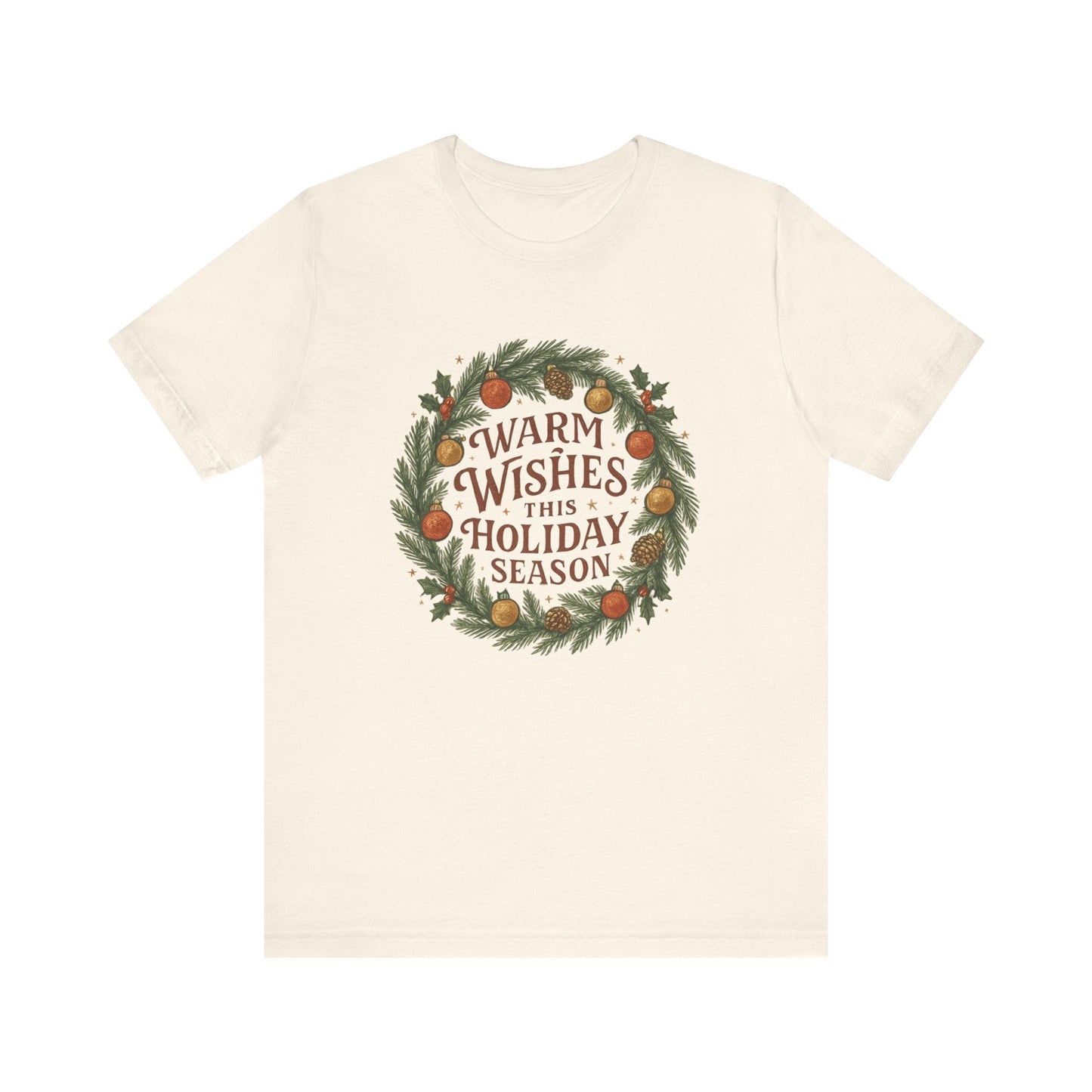 Warm Wishes Holiday Season T-Shirt | Festive Christmas Wreath Edition - Bubble Gum Wink