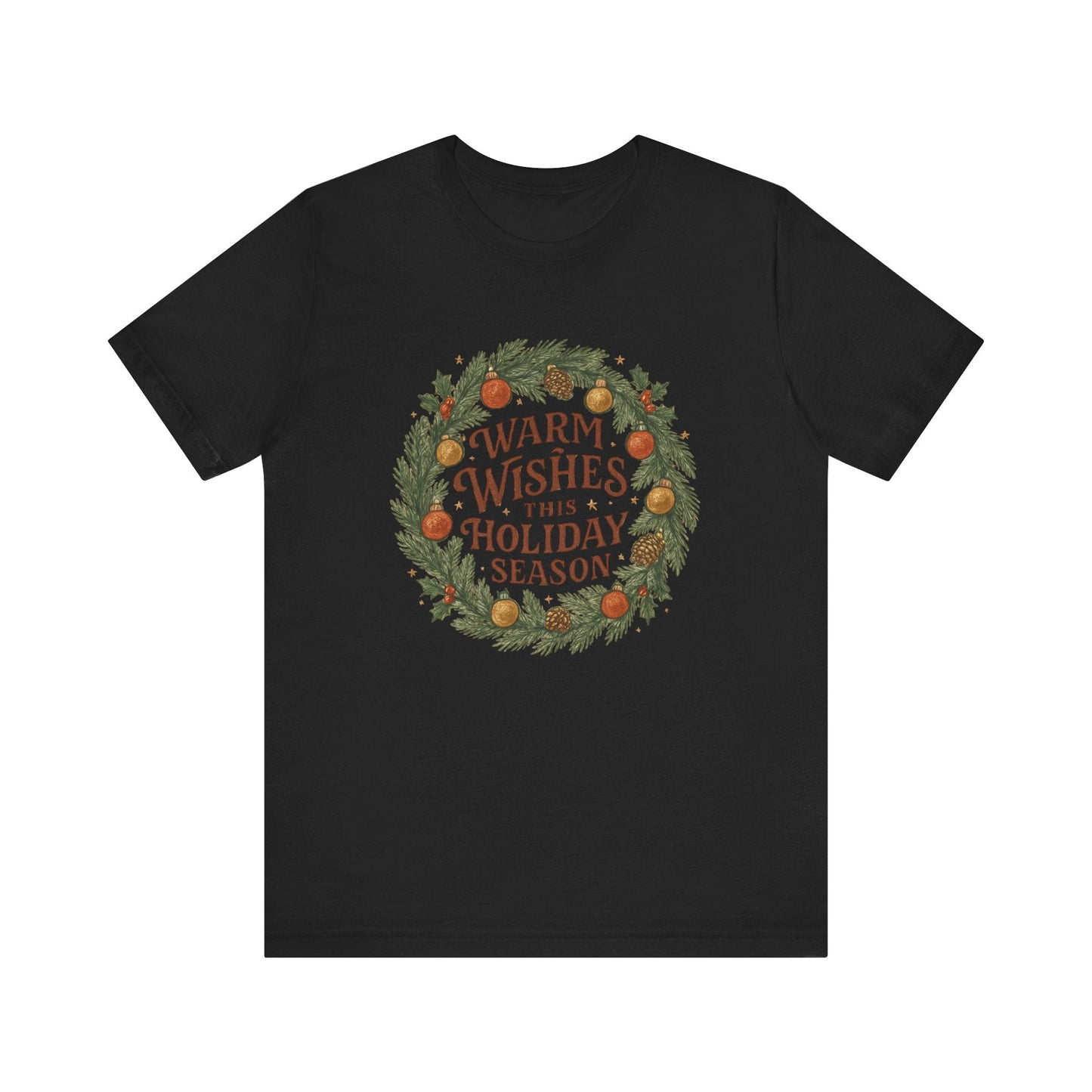 Warm Wishes Holiday Season T-Shirt | Festive Christmas Wreath Edition - Bubble Gum Wink