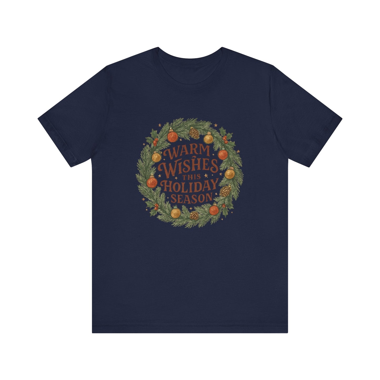 Warm Wishes Holiday Season T-Shirt | Festive Christmas Wreath Edition - Bubble Gum Wink