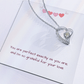 Close-up of silver Perfectly You Heart Necklace in gift box with loving message